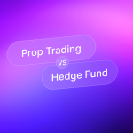 Prop Trading vs Hedge Fund2x